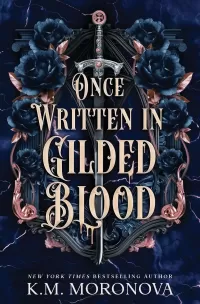 Once Written in Gilded Blood (Cruel Fates #2)