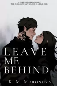 Leave Me Behind (Leave Me Behind #1)