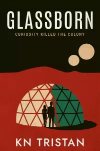 Glassborn (The Glassborn Chronicles #1)