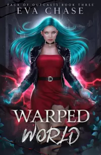 Warped World (Pack of Outcasts #3)