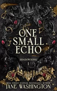 One Small Echo (Shadowsong #1)