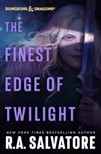 The Finest Edge of Twilight: Dungeons & Dragons (The Finest Edge of Twilight #1)