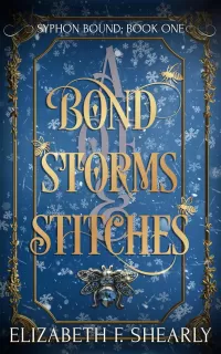 A Bond of Storms and Stitches (Syphon Bound #1)