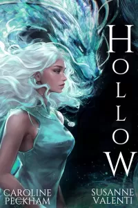 Hollow (Crown of Hearts and Chaos #1)