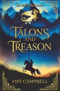 Talons and Treason: An MM Fantasy Romance (The Gilded Prince #2)