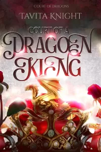 Court of a Dragon King (Court of Dragons #1)