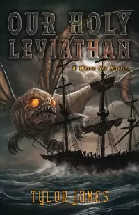 Our Holy Leviathan
