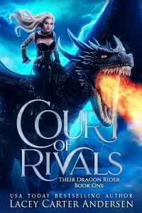 Court of Rivals: A Bully Fantasy Reverse Harem Romance (Their Dragon Rider #1)
