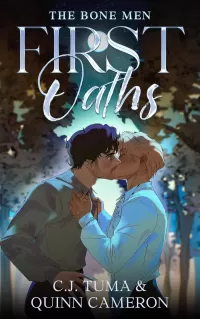 First Oaths (The Bone Men #1)