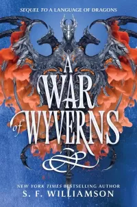 A War of Wyverns (A Language of Dragons #2)