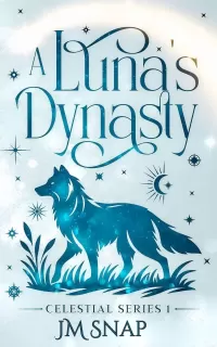 A Luna's Dynasty (Celestial #1)