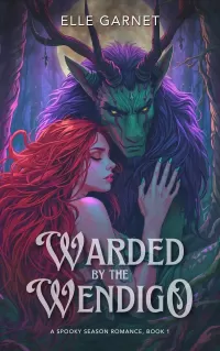 Warded by the Wendigo (A Spooky Season Romance #1)