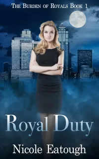 Royal Duty: An Enchanted Races Trilogy (The Burden of Royals #1)