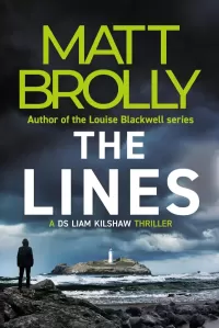 The Lines (DS Liam Kilshaw #1)