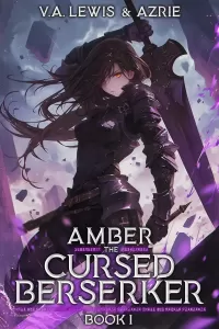 Amber the Cursed Berserker Book 1 (Amber the Cursed Berserker #1)