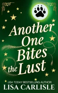 Another One Bites the Lust: A jaguar shifter rockstar romance (Moonlight Siren #3)