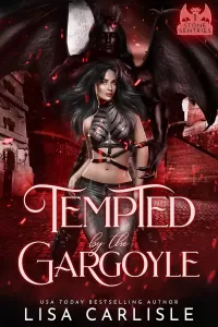 Tempted by the Gargoyle (Stone Sentries #1)