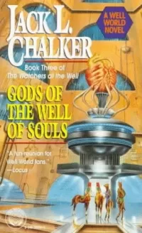 Gods of the Well of Souls (The Watchers at the Well #3)