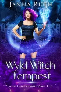 Wyld Witch Tempest (Wyld Lands Academy #2)