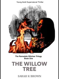 The Willow Tree (The Ramsdale Witches Trilogy #1)