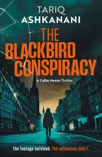 The Blackbird Conspiracy (Callie Munro Thrillers #2)