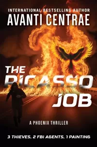 The Picasso Job (Phoenix Thriller Series #1)