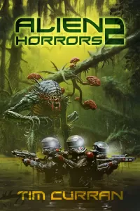 Alien Horrors 2 (Alien Horrors #2)