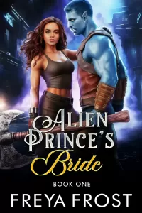 Alien Prince's Bride: An Alien Fated Mates Romance