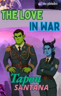 The Love in War: A Steamy Monster Fantasy Romance (The Pleiades Series: Part Three #1)