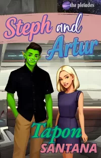 Steph and Artur: A Steamy Monster Fantasy Romance (The Pleiades Series: Part Two #3)