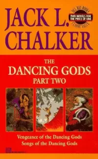 The Dancing Gods: Part Two (The Dancing Gods)