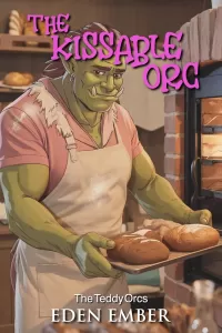 The Kissable Orc (The Teddy Orcs #5)