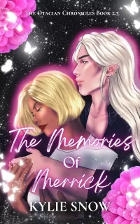 The Memories of Merrick (The Otacian Chronicles #2.5)