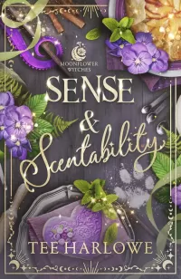 Sense & Scentability (Moonflower Witches #2)