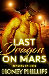 Last Dragon on Mars (Dragons on Mars #1)