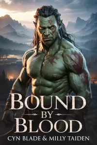Bound By Blood (Orc Warrior Romances #1)