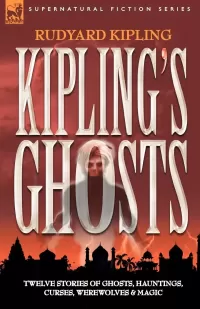 Kipling's Ghosts