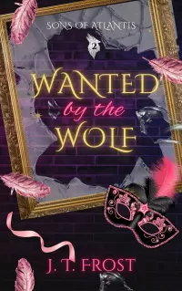 Wanted by the Wolf (Sons of Atlantis #2)