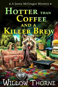 Hotter than Coffee and a Killer Brew (Jenna McGregor Mystery Series #2)