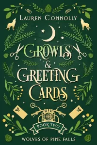 Growls & Greeting Cards (Wolves of Pine Falls #2)