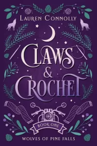 Claws & Crochet (Wolves of Pine Falls #1)