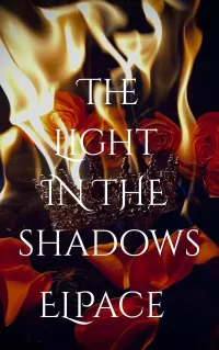 The Light in the Shadows (Born of Shadows #1)
