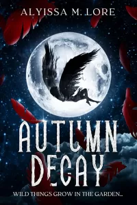 Autumn Decay: A Gothic Fantasy Romance