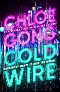Coldwire (Coldwire #1)
