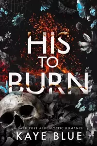 His to Burn (This is Not a Test #1)