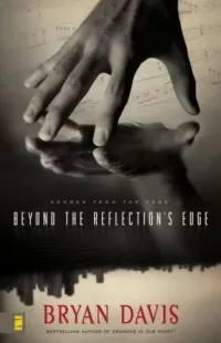 Beyond the Reflection's Edge (Echoes from the Edge #1)