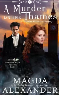 A Murder on the Thames (Rosalynd and Steele Mysteries #3)