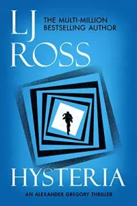 Hysteria (Alexander Gregory Thrillers #2)