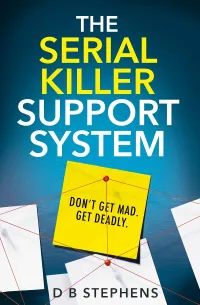 The Serial Killer Support System (Secret Vigilante #3)