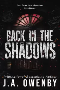 Back in the Shadows: A Dark Stalker Romance (The Shadows Series #2)